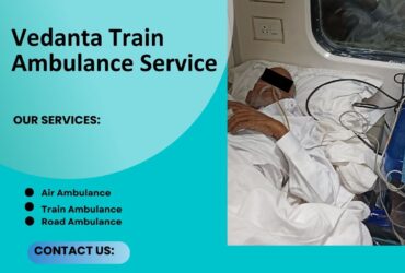Book Vedanta Train Ambulance Service in Patna for full care