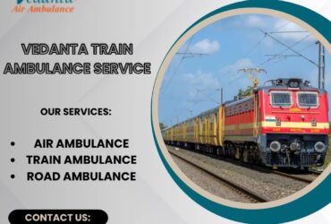Vedanta Offers Transit without Backtracking in Patna in its Train Ambulance