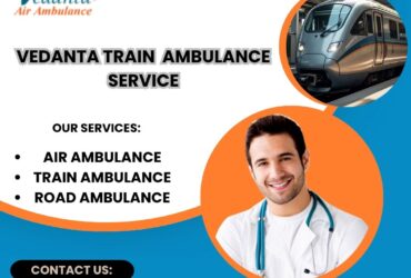Vedanta's Train Ambulance Provides Backtracking-Free Transit in Guwahati