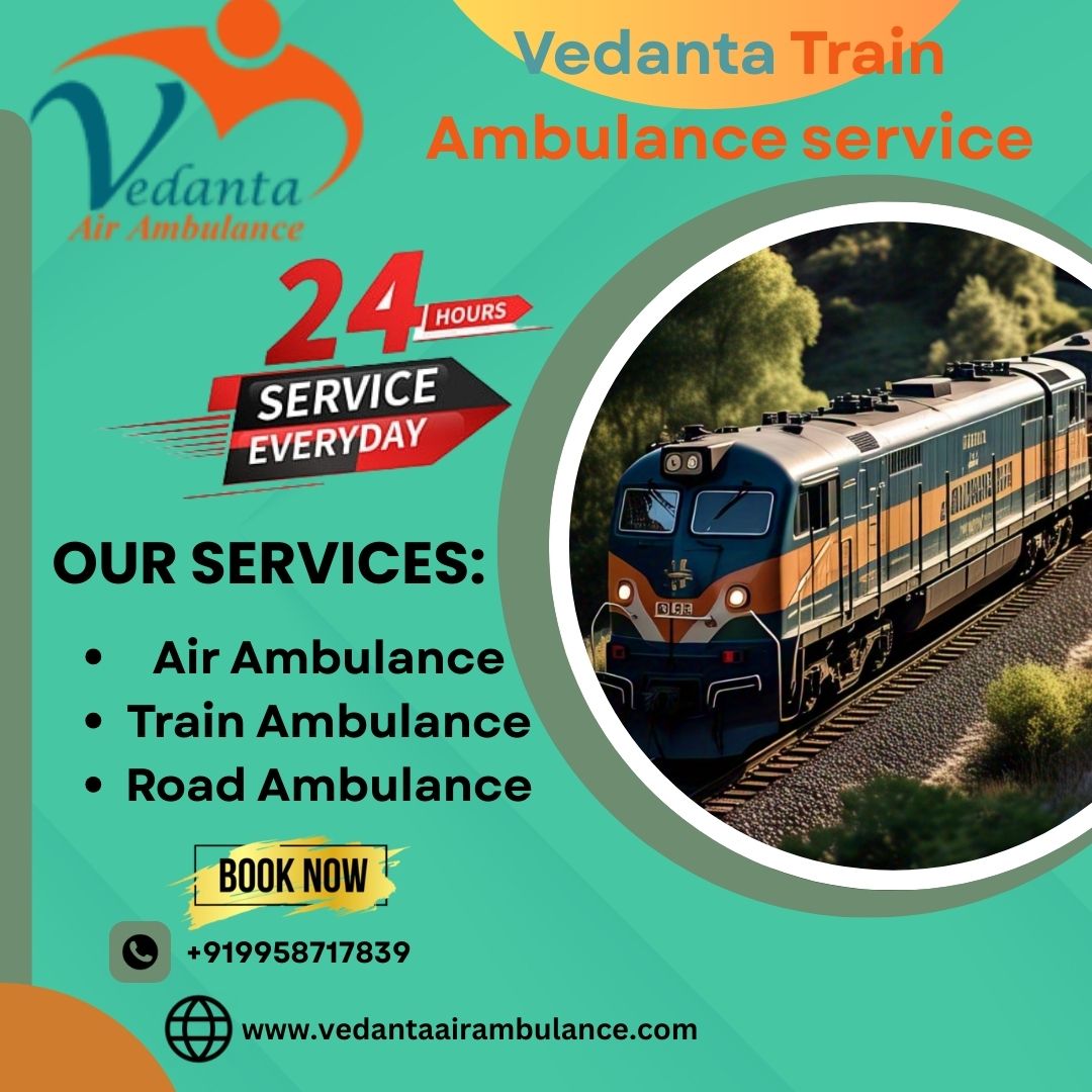 With its Train Ambulance, Vedanta Saves Time by Not Repeating Steps in Guwahati