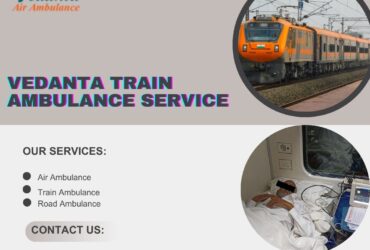 Benefit From Delhi's Top-Notch Medical Staff and the Vedanta Train Ambulance Service