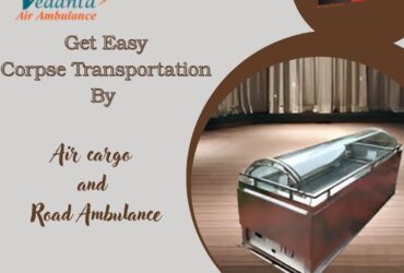 Vedanta Offers Dead Body Transit Without Confusion in Varanasi by Air Cargo