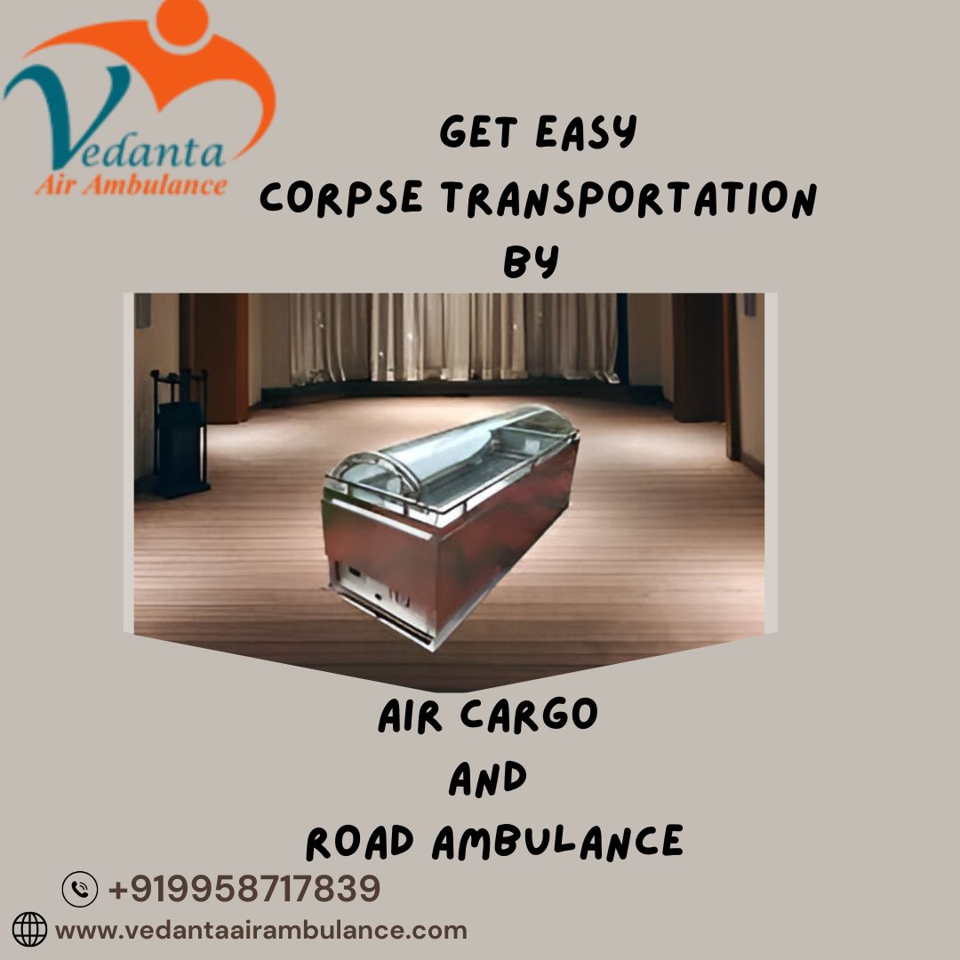 Vedanta Offers Simple Strategy for Dead Body Transit in Delhi by Air Cargo