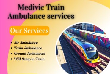 Medivic Train Ambulance Services in Guwahati charges the lowest for your option