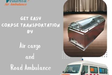 Vedanta Offers Genuine Dead Body Transit Support in Nagpur by Air Cargo
