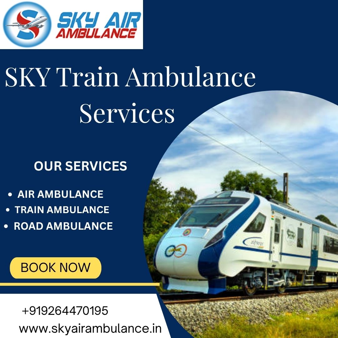 Choose Sky Train Ambulance Services in Silchar Which Consists Of a Team of Doctors and Nurses