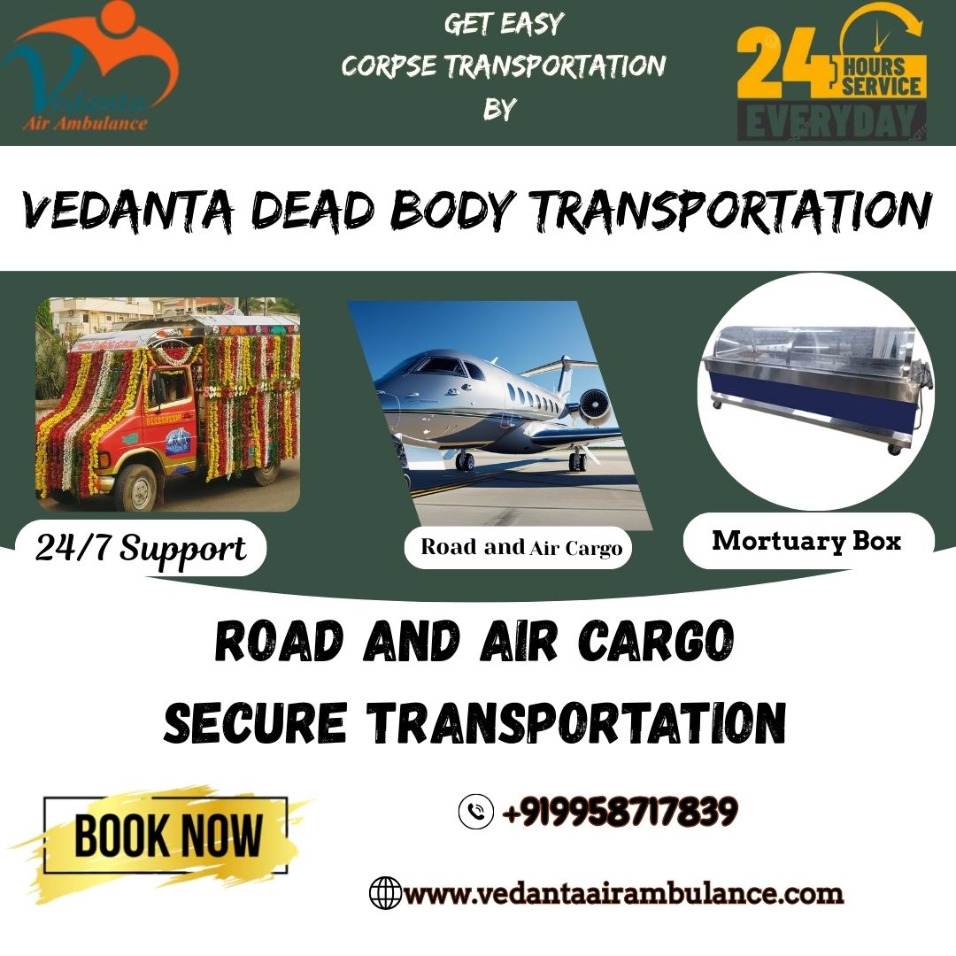 Vedanta completed transit in Guwahati with his dead body transport