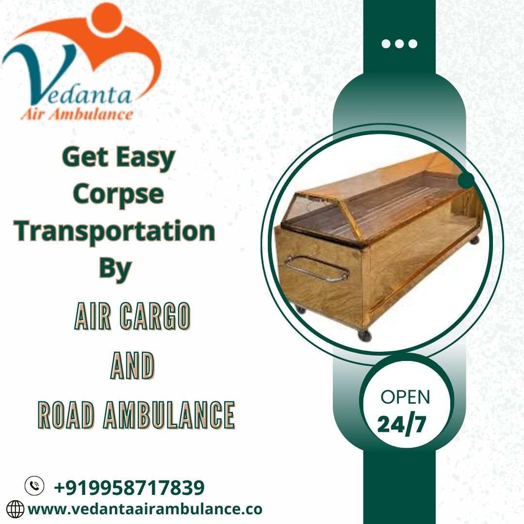 Vedanta hearse transportation in Bangalore helps you in this difficult time