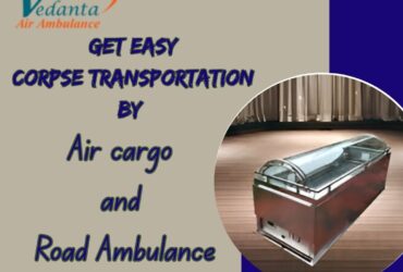 Vedanta Dead Body Transportation Supports Families in Tough Times in Patna