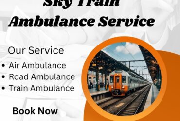 Hire Sky Train Ambulance Service for Faster Patient Transportation in Delhi