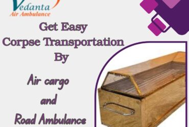 Vedanta Gives Consideration to Every Dead Body Transit Request in Mumbai in Its Transportation