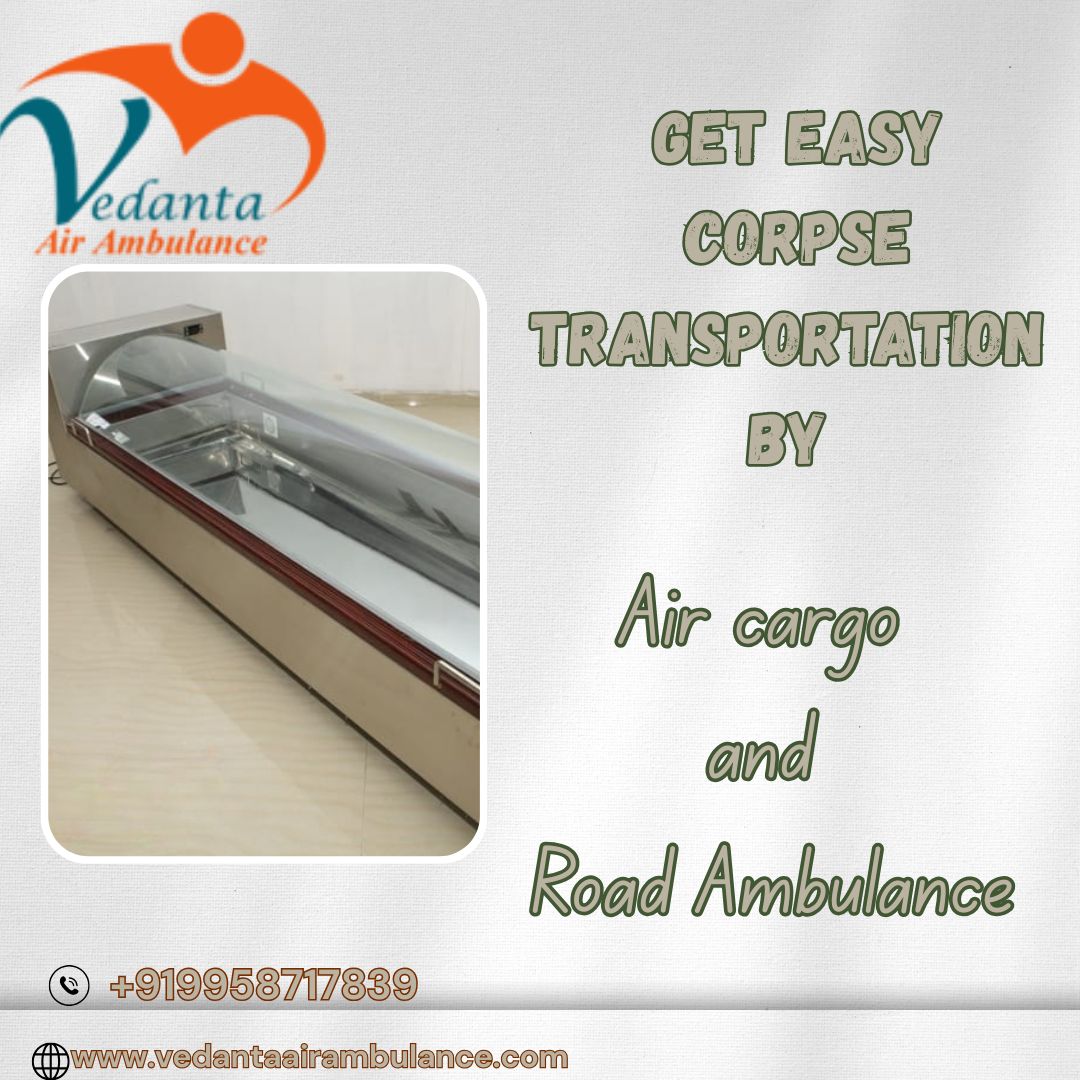 Vedanta Dead Body Transportation in Bangalore – The Booking Process is not Time-Consuming
