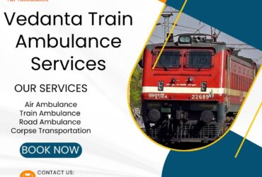 Select Vedanta Train Ambulance Services in Dibrugarh with high-tech medical facilities