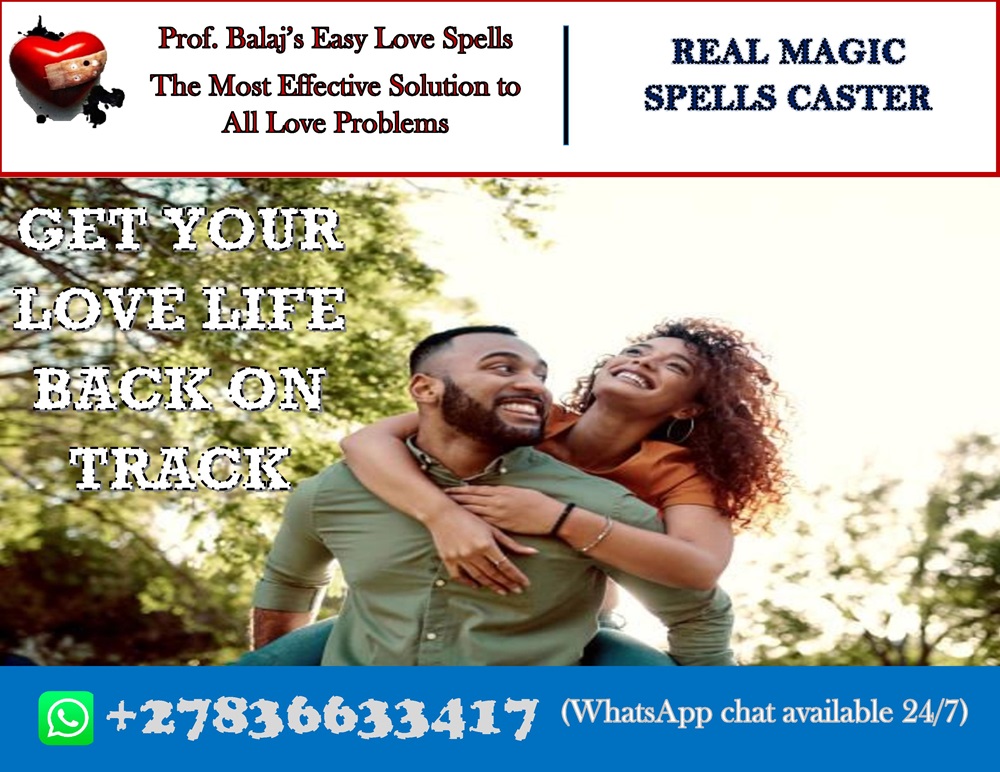 I Cast Real Powerful Love Spells to Reunite Lovers, Stop Breakups, and Spiritually Bind Hearts Forever +27836633417