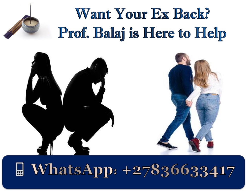 Lost Your Lover? Need Them Back Fast? Powerful Lost Love Spells That Work Instantly to Get Your Ex Back Permanently +27836633417