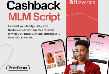 Start Earning Fast with Bizvertex’s Cashback MLM Script