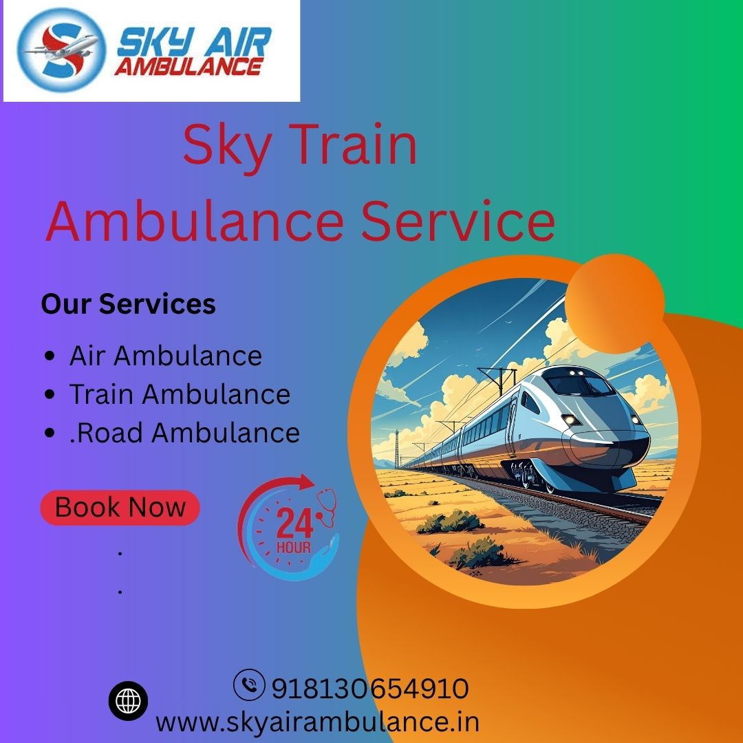 Sky Train Ambulance Services in Mumbai Provide Patient Transportation for Treatment
