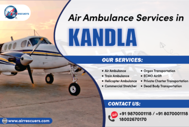 Saving Lives Above All: Kandla’s Premier Air Ambulance Support