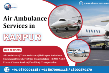 Free Help for Emergency Kanpur Air Ambulance – Click Now!