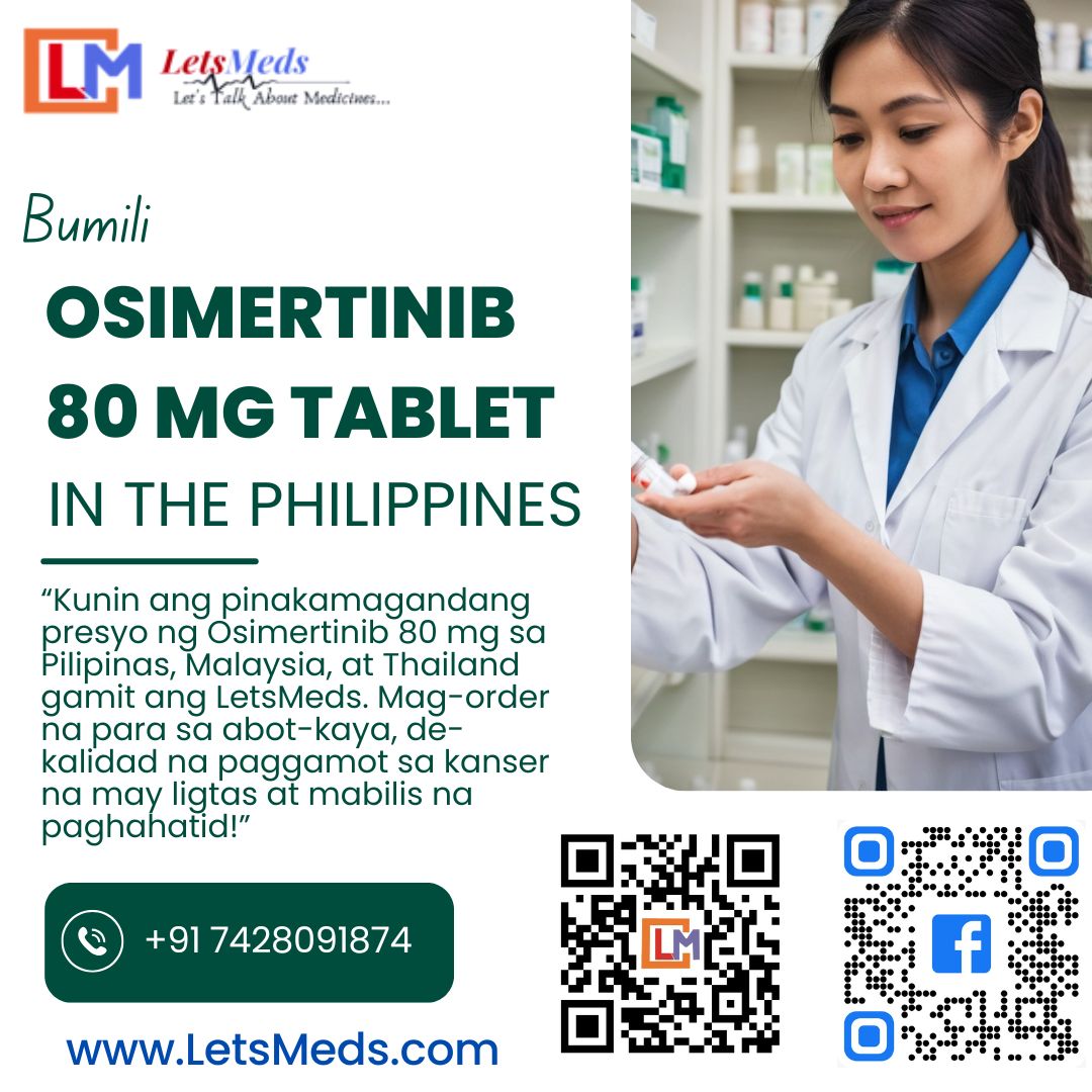 Generic Osimertinib Tablet Exporter with Fast Delivery in the Philippines