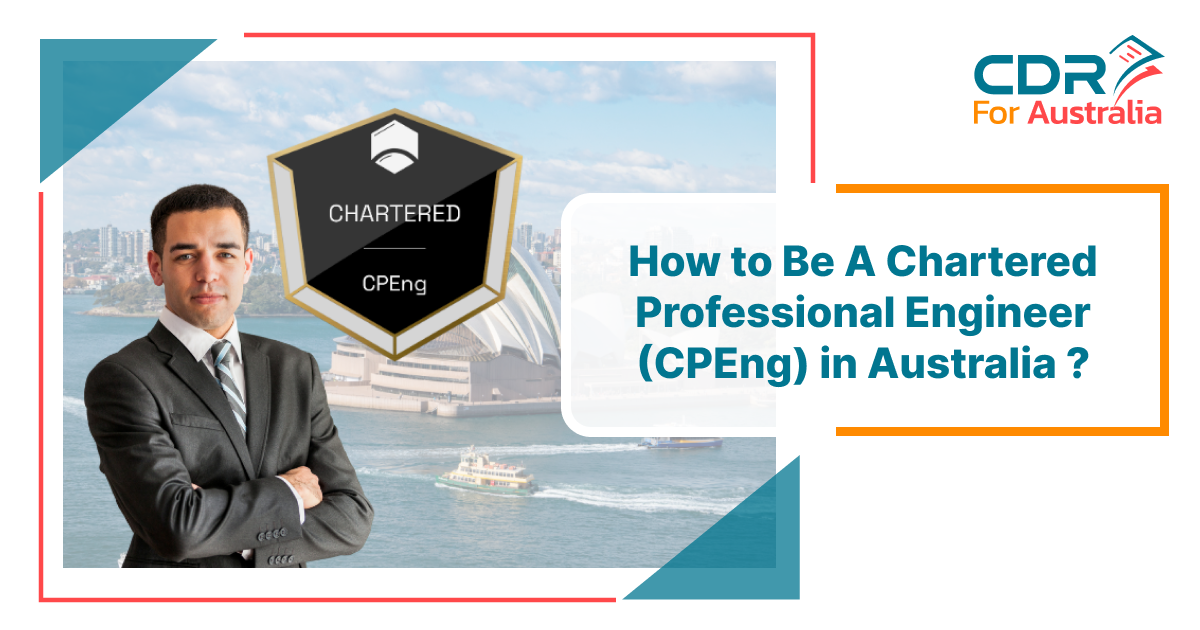 Chartered Professional Engineer (CPEng) in Australia: A Career-Defining Credential
