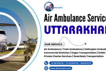 Air Ambulance Services in Uttarhkhand