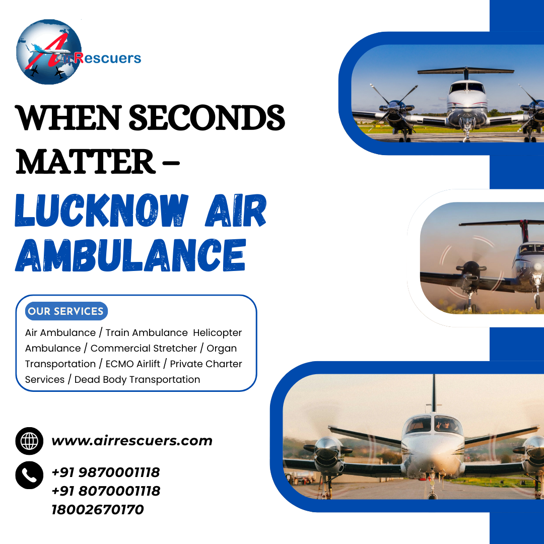 When Seconds Matter – Lucknow Air Ambulance