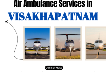 Trusted Air Medical Transport Across Visakhapatnam