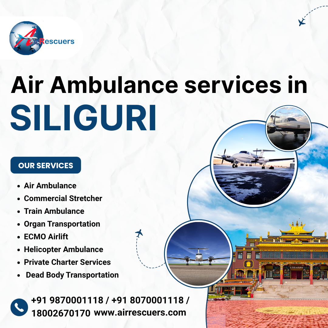 Air Ambulance Services – Quick Help in Siliguri