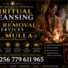 Hex Removal Spells and Spiritual Cleansing for Bad Luck, Negative Energy, and Obstacles — WhatsApp Dr Mulla Today: +256779611965