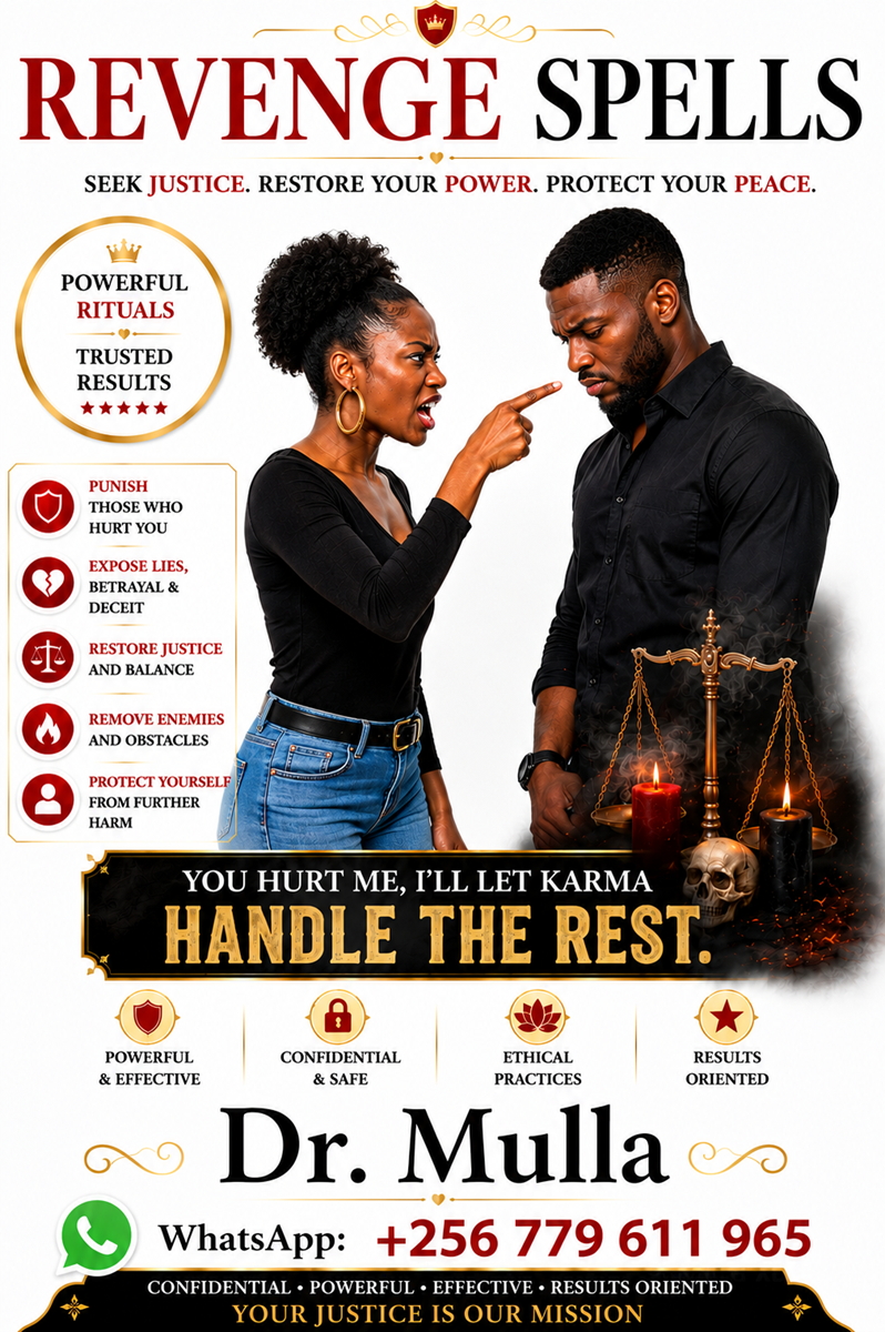 Everything You Need to Know About Revenge Spells That Deliver Instant Karma Without Lifting a Finger | Call +256 779 611 965