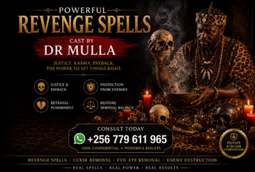 10 Powerful Revenge Spells to Help People Dealing With Betrayal, Enemies, Heartbreak, and Negative Energy | Dr. Mulla +256 779 611 965