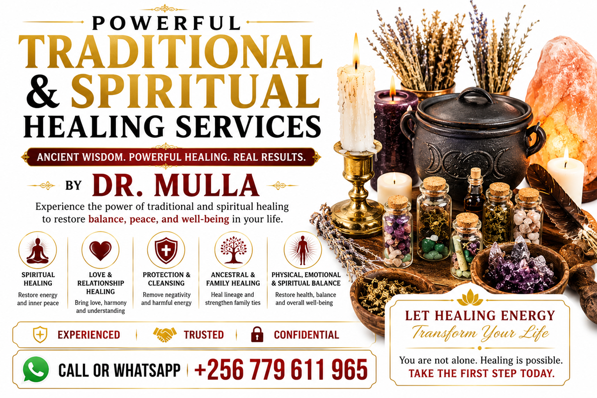 Powerful Traditional Spells by Dr. Mulla for Love, Marriage Problems, Lost Love, Court Cases, Lottery, , Protection, Revenge Solutions & Spiritual Healing | 📞 +256 779 611 965