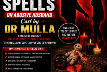 Powerful Revenge Spells to Target and Punish Abusive Husbands/Lovers Who Hurt, Control, and Destroy Others | WhatsApp Dr. Mulla +256 779 611 965