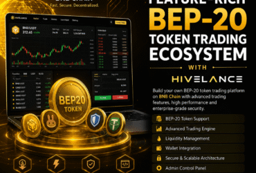 Launch a Feature-Rich BEP-20 Token Trading Ecosystem With Hivelance