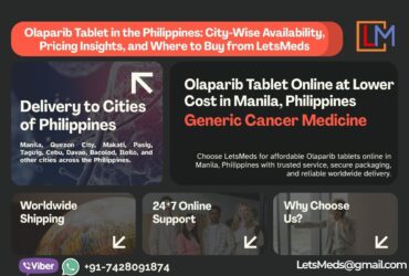 Olaparib Tablets in the Philippines: Availability, Ordering, and Delivery with LetsMeds