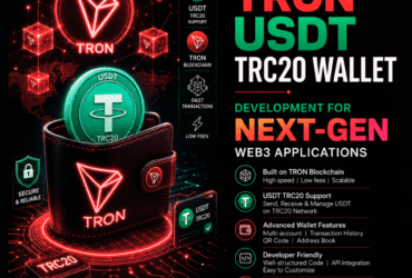 TRON USDT TRC20 Wallet Development for Next-Gen Web3 Applications
