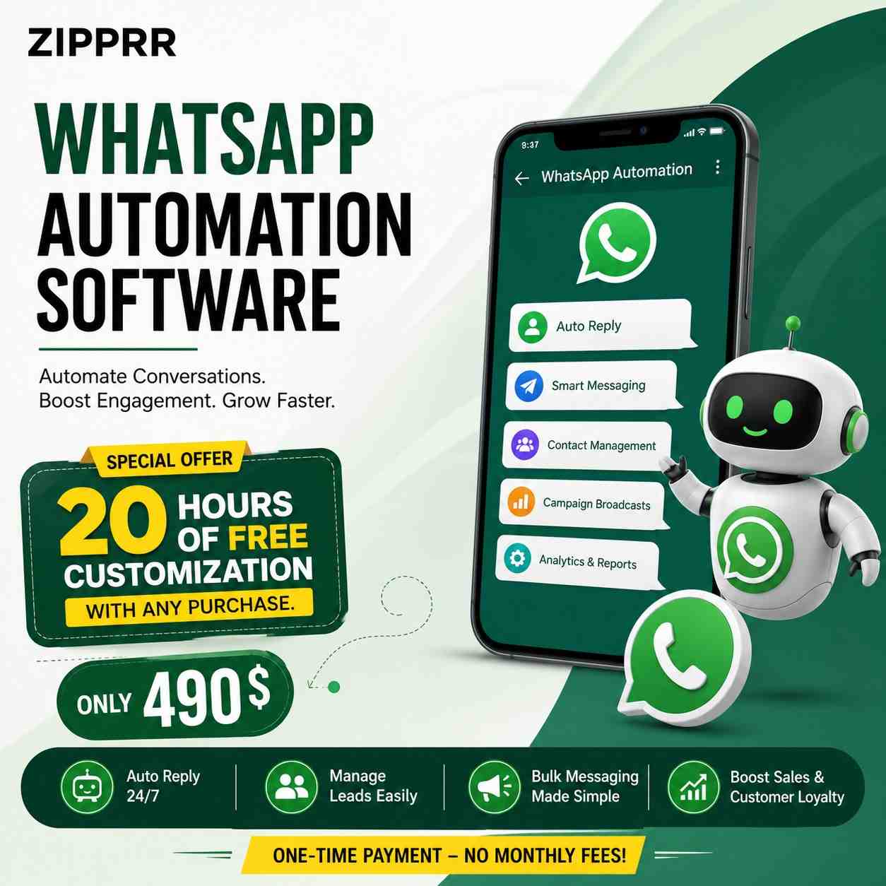 Zipprr WhatsApp Automation Software – Automate Customer Chats for Just $490