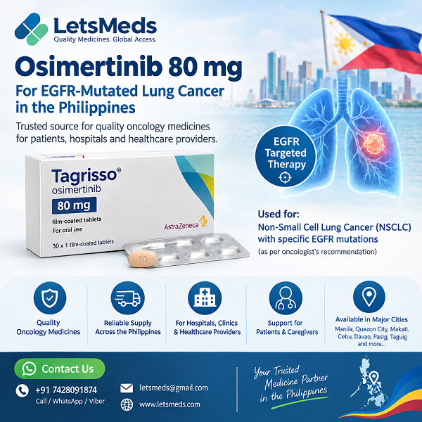 Purchase Osimertinib 80 mg for NSCLC Patients in Philippines